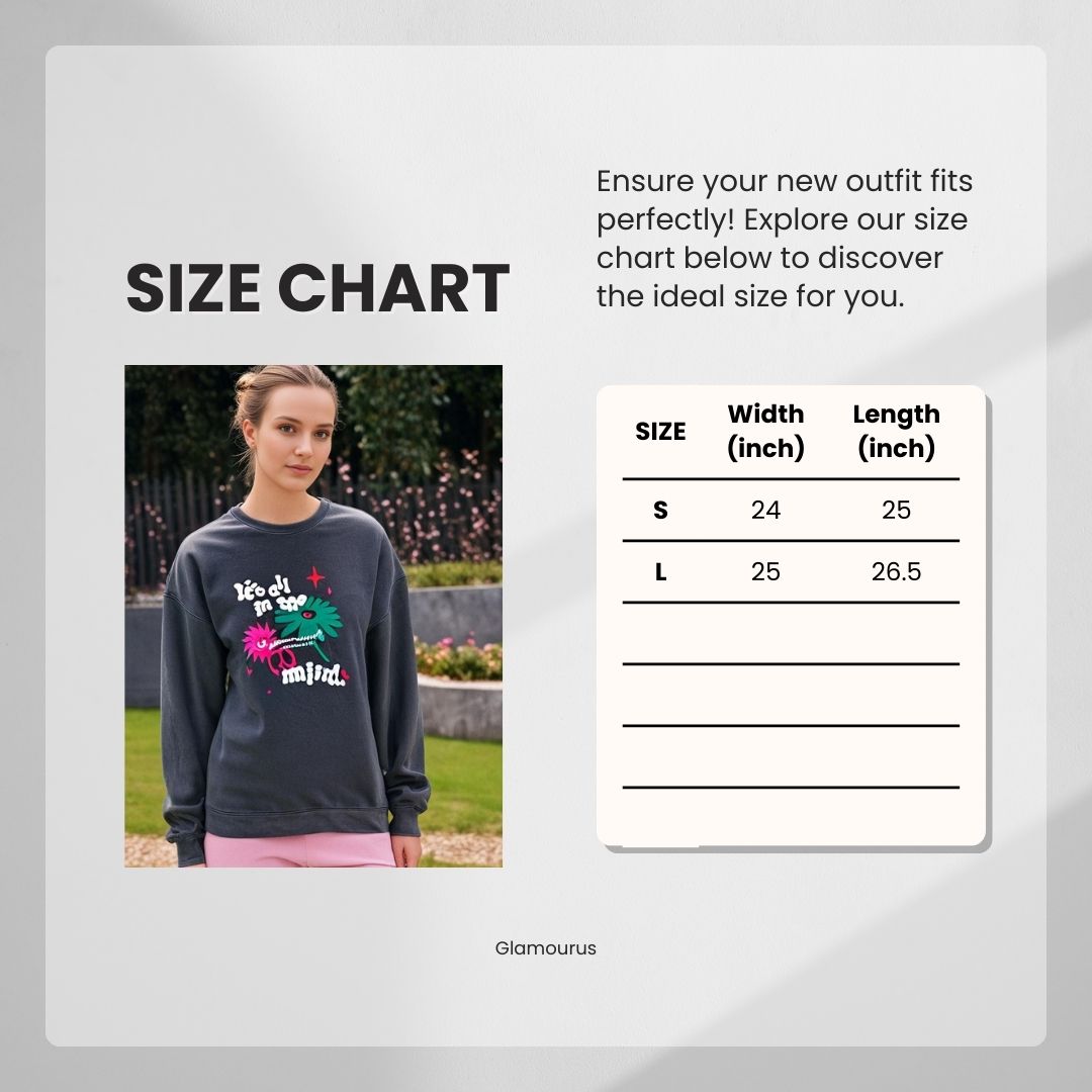 Graphic Oversized Sweatshirt – “It’s All in the Mind”